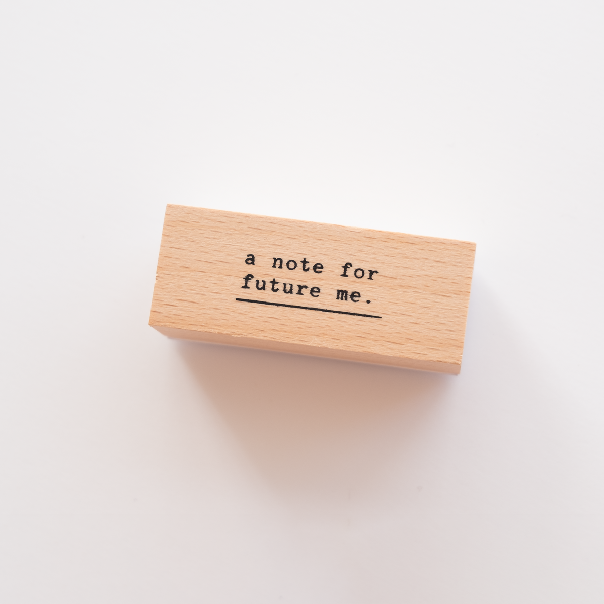 A NOTE FOR FUTURE ME Rubber Stamp